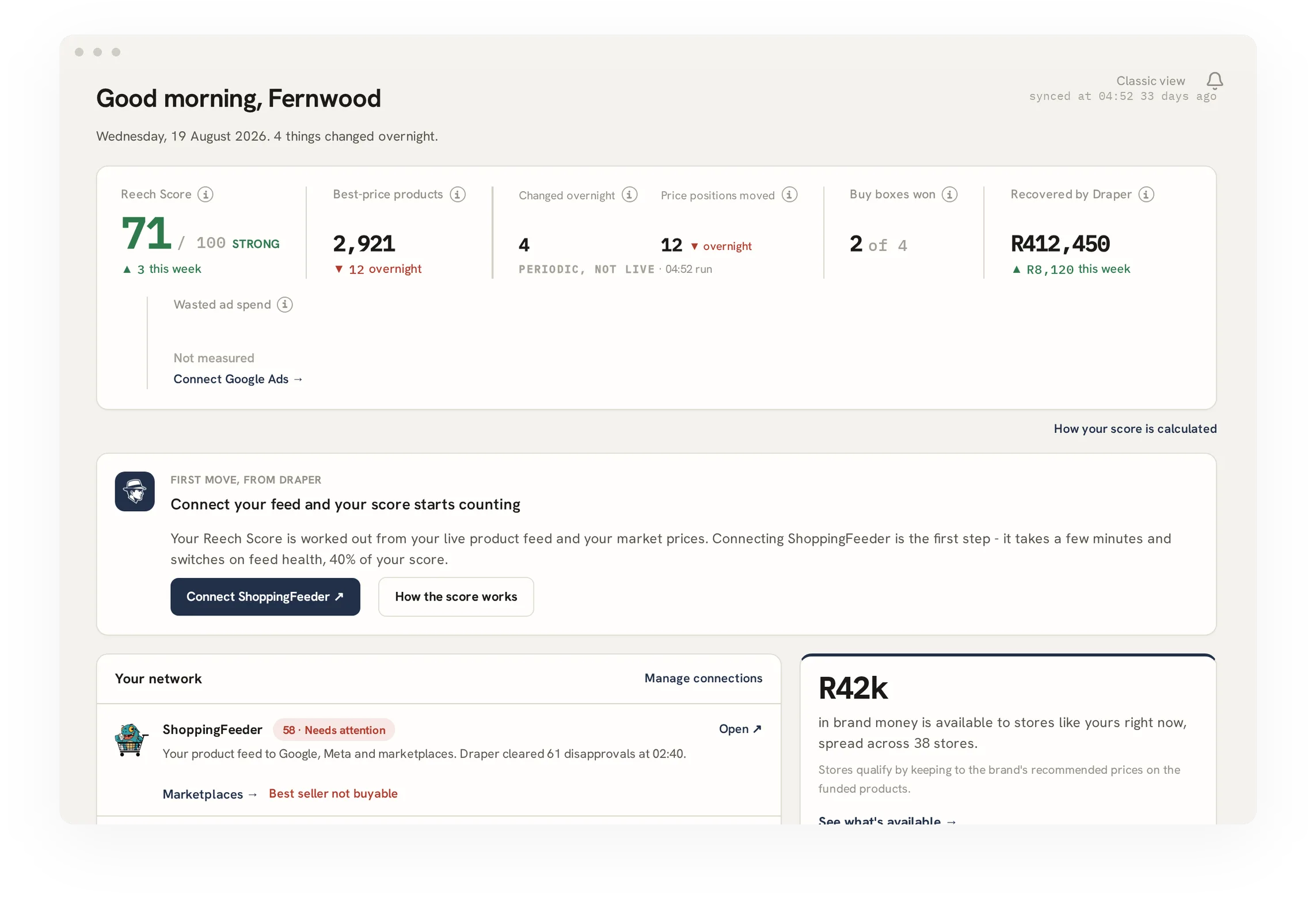 A retailer’s Reech Hub: the Reech Score, overnight changes and money recovered by Draper